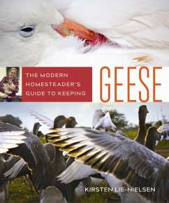 Cover The Modern Homesteader's Guide to Keeping Geese (eBook, ePUB)