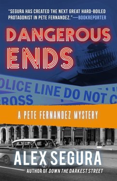 Dangerous Ends (eBook, ePUB) - Segura, Alex