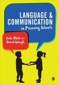 Language and Communication in Primary Schools (eBook, ePUB) - Allott, Kate; Waugh, David