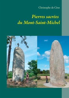 Pierres sacrées du Mont-Saint-Michel (eBook, ePUB) - de Cène, Christophe