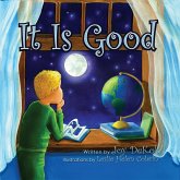 It Is Good (eBook, ePUB)
