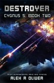 Destroyer - Cygnus 5: Book Two (Cygnus Five, #2) (eBook, ePUB)