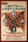 The Myth of the Lost Cause (eBook, ePUB)