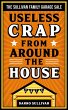 Useless Crap From Around the House: The... - Bild 1