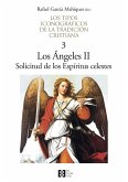 Los tipos iconográficos de la tradición cristiana / 3 . Los Ángeles II. Solicitud de los Espíritus celestes
