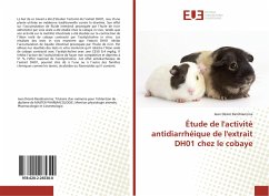 Étude de l'activité antidiarrhéique de l'extrait DH01 chez le cobaye - Randrianirina, Jean Désiré