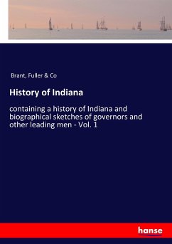 History of Indiana - Brant, Fuller & Co