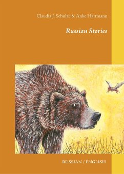 Russian Stories - Schulze, Claudia J.;Hartmann, Anke