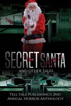 Secret Santa and Other Tales - Mattern, Marcus; Alsobrooks, Elizabeth; Wasley, Ric