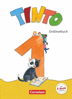 Tinto 1 1. Schuljahr - Erstlesebuch - Müller, Gabriele;Anders, Linda;Bollenberg, Vanessa