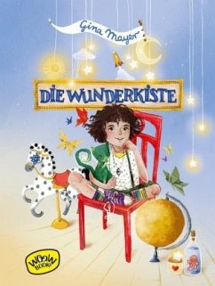 Die Wunderkiste. Bd.1 - Mayer, Gina