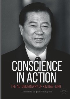 Conscience in Action - Dae-Jung, Kim