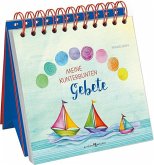 Meine kunterbunten Gebete Meine kunterbunten Gebete