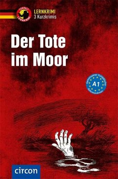 Der Tote im Moor - Lenner, Christof;Wegner, Dr. Wolfgang;Ruhlig, Andrea