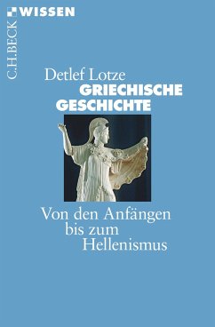 Griechische Geschichte - Lotze, Detlef