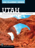100 Classic Hikes: Utah (eBook, ePUB)