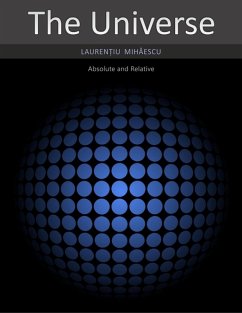 The Universe (eBook, ePUB) - Mihaescu, Laurentiu