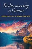 Rediscovering the Divine (eBook, ePUB)