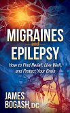 Migraines and Epilepsy (eBook, ePUB)