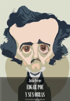 Edgar Poe y sus obras (eBook, ePUB) - Verne, Julio