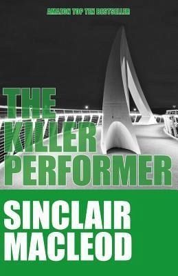 The Killer Performer (eBook, ePUB) The Killer Performer (eBook, ePUB)