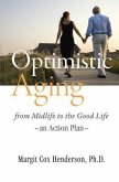 Optimistic Aging (eBook, ePUB)