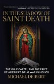 In the Shadow of Saint Death (eBook, ePUB) In the Shadow of Saint Death (eBook, ePUB)