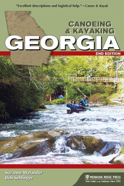 Canoeing & Kayaking Georgia (eBook, ePUB) - Welander, Suzanne; Sehlinger, Bob