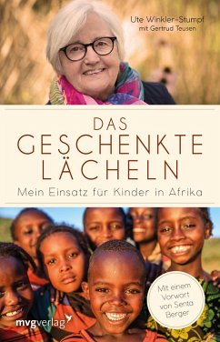 Das geschenkte Lächeln (eBook, ePUB) - Winkler-Stumpf, Ute; Teusen, Gertrud