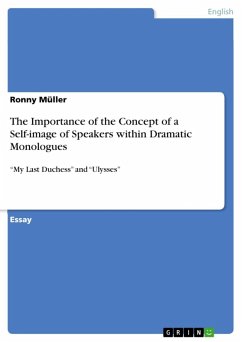 The Importance of the Concept of a Self-image of Speakers within Dramatic Monologues (eBook, ePUB)