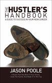 The Hustler's Handbook (eBook, ePUB)