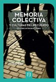 Memoria colectiva y culturas del recuerdo (eBook, PDF)
