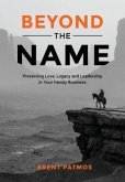 Beyond the Name (eBook, ePUB)