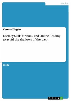 Literacy Skills for Book and Online Reading to avoid the shallows of the web (eBook, ePUB)