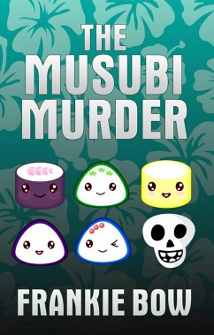 The Musubi Murder (Professor Molly Mysteries, #1) (eBook, ePUB) - Bow, Frankie