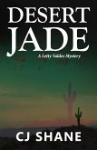 Desert Jade: A Letty Valdez Mystery (eBook, ePUB)