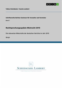 Rechtsprechungsupdate Mietrecht 2010 (eBook, ePUB) - Scheidacker, Tobias; Lambert, Sascha