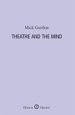 Theatre and the Mind (eBook, ePUB)