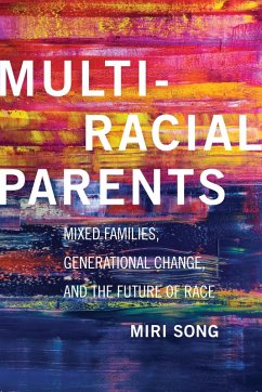 Multiracial Parents (eBook, ePUB) - Song, Miri
