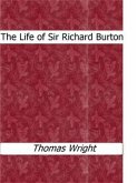 The Life of Sir Richard Burton (eBook, ePUB)