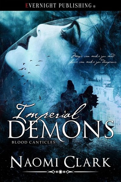 Imperial Demons (Blood Canticles, #4) (eBook, ePUB)