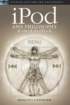 iPod and Philosophy (eBook, ePUB)