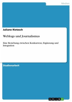 Weblogs und Journalismus (eBook, ePUB) - Rietzsch, Juliane