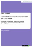 Zählendes Rechnen im Anfangsunterricht der Grundschule (eBook, ePUB)