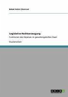 Legislative Rechtserzeugung (eBook, ePUB) - Fahimi Shemrani, Babak