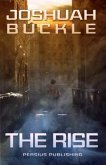 The Rise (eBook, ePUB) The Rise (eBook, ePUB)