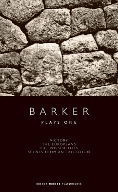 Barker: Plays One (eBook, ePUB) - Barker, Howard