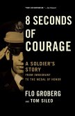 8 Seconds of Courage (eBook, ePUB)
