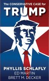 The Conservative Case for Trump (eBook, ePUB)