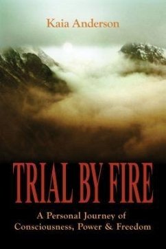 Trial by Fire (eBook, ePUB) - Anderson, Kaia